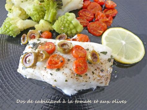 Dos de cabillaud à la tomate et aux olives Recette par Croquant