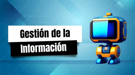 ¿qué Es La Gestión De La Información Youtube Music