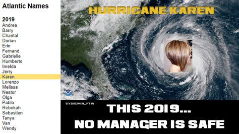 This 2019... Hurricane Karen IS Coming : r/memes