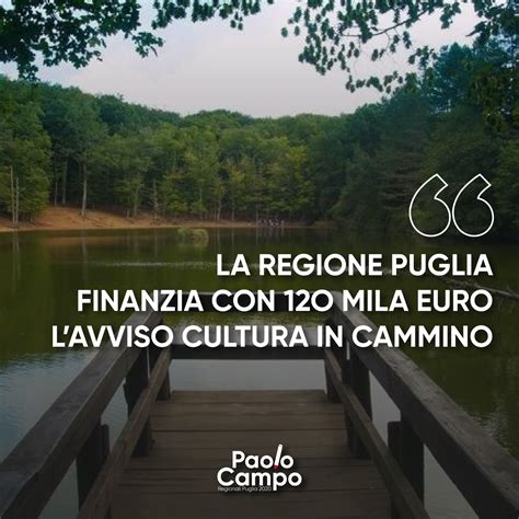 La Regione Puglia Finanzia Con 120 Mila Euro L Avviso Cultura In