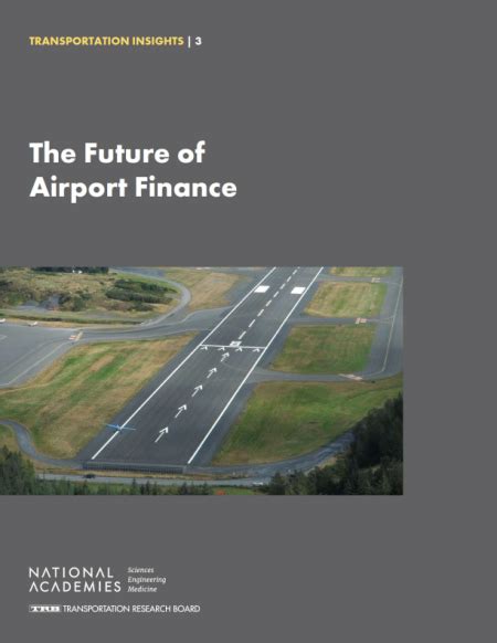 future  airport finance  national academies press