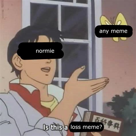Loss Meme Explained