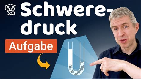 Schweredruck hydrostatischer Druck Aufgabe einfach erklärt YouTube