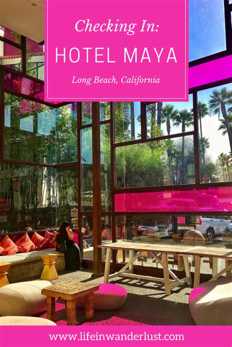 Checking In: Hotel Maya in Long Beach, California - Life In Wanderlust