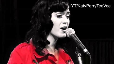 Katy Perry Hot N Cold Live Acoustic YouTube Music