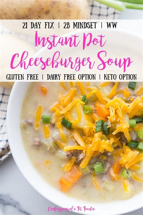 My Best New Soup Recipe This Instant Pot Cheeseburger Soup Is Comfort Food In A B Cheese