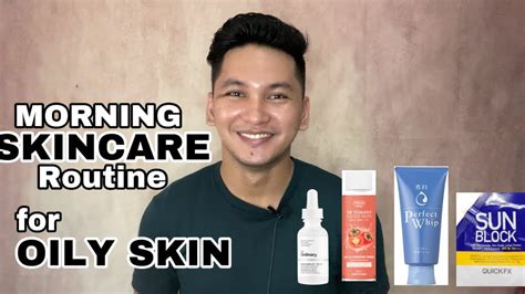 Mens Morning Skincare Routine For Oily Skin My Morning Skincare