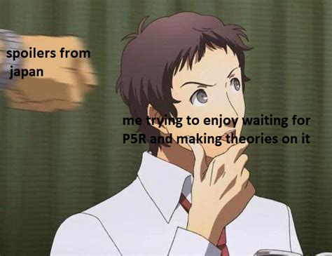 Fuck Spoilers R PERSoNA