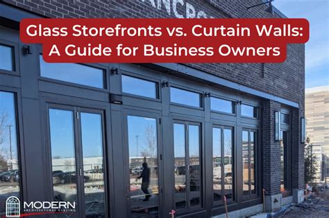 Curtain Wall Vs Storefront Pros And Cons 40 Off