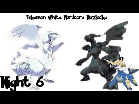 Pokemon White Hardcore Nuzlocke Night Mid Point YouTube