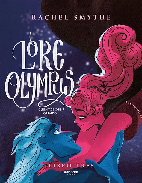 Lore Olympus Volumen tres edición en español Cuentos del Olimpo