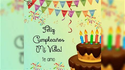 😳feliz Cumpleaños Amor 🎉💖 💖 Youtube