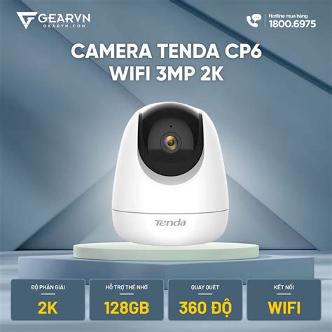 Camera Tenda CP6 IP WIFI 3MP 1080P chính hãng giá rẻ – GEARVN.COM