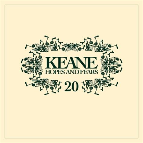 Keane Hopes And Fears Cd 20th Anniversary Edition 3cd Presale 10