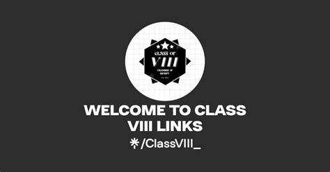 Welcome To Class Viii Links Instagram Tiktok Linktree