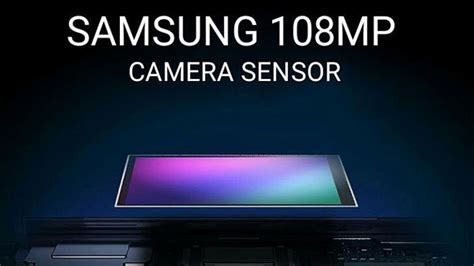Samsung 108 megapiksel sensörünü hangi telefonlarda kullanacak?