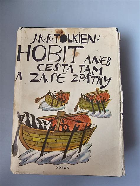 J R R Tolkien Hobit Aneb Cesta Tam A Zase Zp Tky Vyd N Aukro