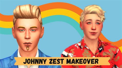 Johnny Zests Makeover The Sims 4 Create A Sim 💜💙 Youtube