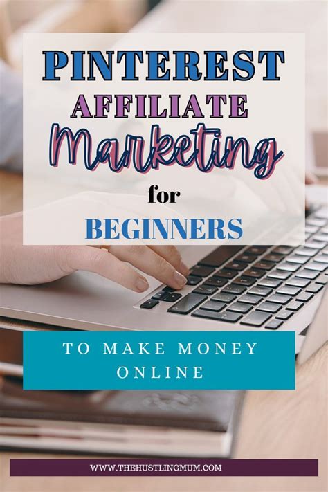 Affiliate Marketing On Pinterest The Ultimate Guide You Need For Success Artofit