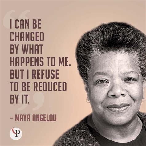 Maya angelou quotes about life - vtasse