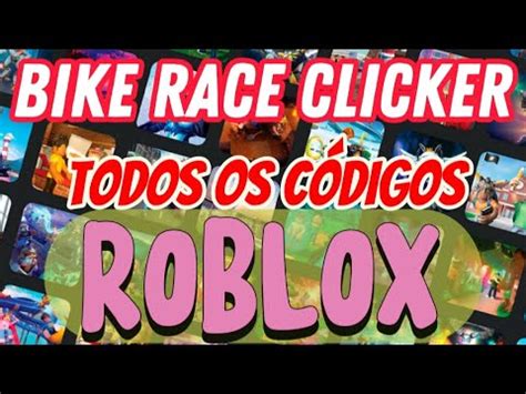 Bike Racer Clicker Codes Roblox Codigos Bike Racer Clicker Redeem