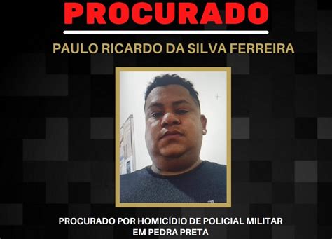 Acusado De Matar Sargento Da Pm Identificado E Procurado Em Mt O Livre