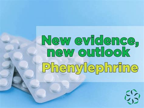 New evidence, new outlook: phenylephrine - Center for Research on ...