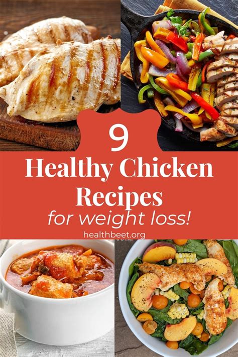 9 Healthy Chicken Recipes for Weight Loss - Health Beet