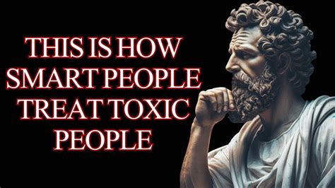 Smart Ways To Deal With Difficult And Toxic People Marcus Aurelius