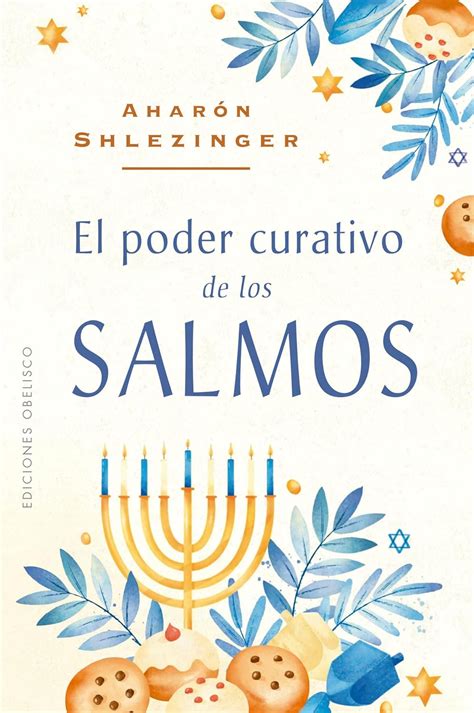 El poder curativo de los salmos Cábala y judaísmo Shlezinger