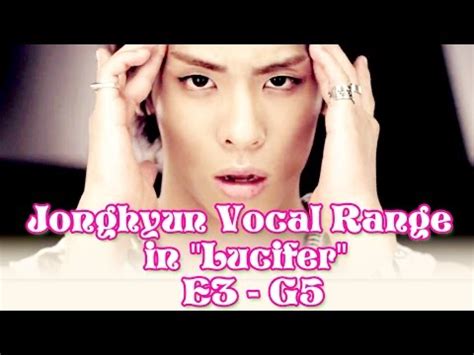 Jonghyun S Vocal Range In Lucifer E3 G5 YouTube