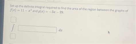 Solved Set Up The Definite Integral Required To Find The Chegg