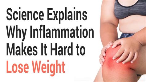 Science Explains Why Inflammation Makes It Hard To Lose Weight