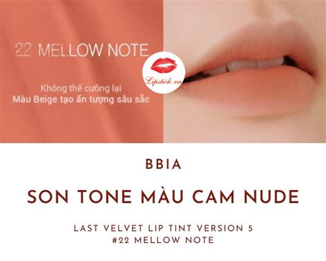 Son Kem Bbia 22 Mellow Note Màu Cam Nude Đẹp Nhất Hot Nhất