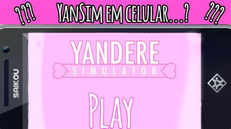 Yandere Simulator Download Para Celular Samsung - Yandere Simulator para celular? (Jogos da PlayStore) - YouTube