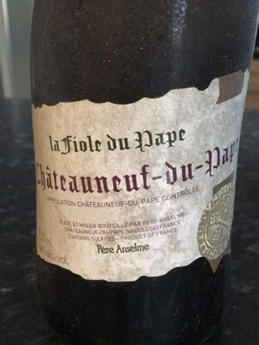 2016 Brotte Chateauneuf Du Pape La Fiole Pere Anselme Blanc Vivino