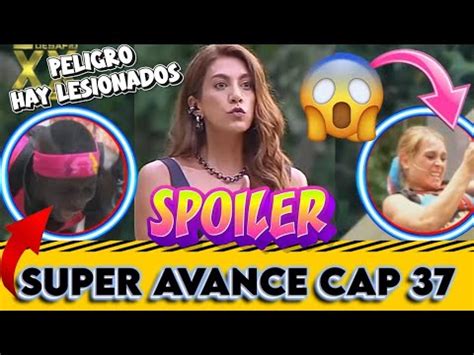 DESAFIO XX COLOMBIA AVANCE CAPITULO 37 RESUMEN CAP 36 ADIOS