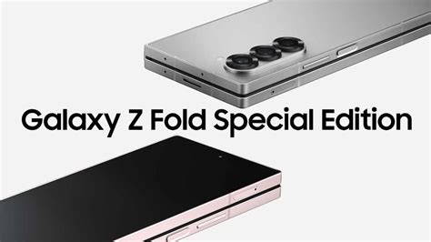 Galaxy Fold 6 Special Edition is Coming, Release Date and Specs leaked.
