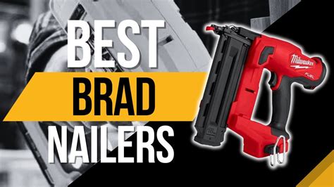 🧰 Best Brad Nailers Of 2024 Youtube