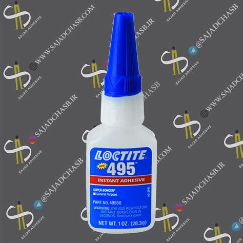 چسب قطره ای LOCTITE 495 - فروشگاه آنلاین چسب سجاد