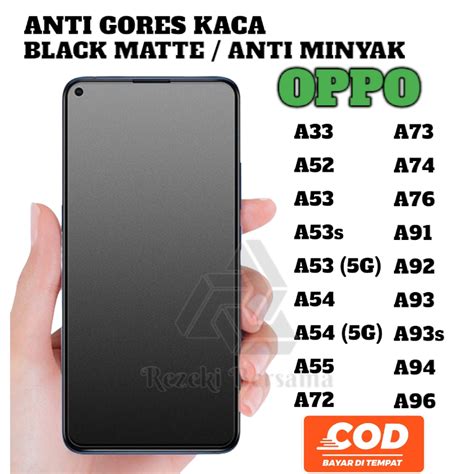 Anti Gores Kaca Black Matte Oppo A A A A G A S