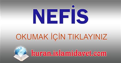 NEFİS - Kuranı Kerim Oku,Dinle,İzle,Görüntülü Hatim Seti