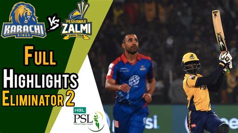 Full Highlights Karachi Kings Vs Peshawar Zalmi Eleminator