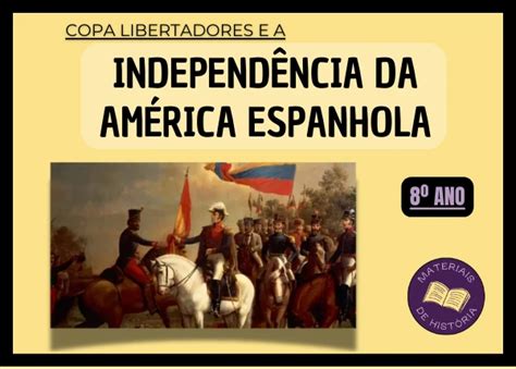 Independência da América Espanhola e o Futebol (para imprimir)