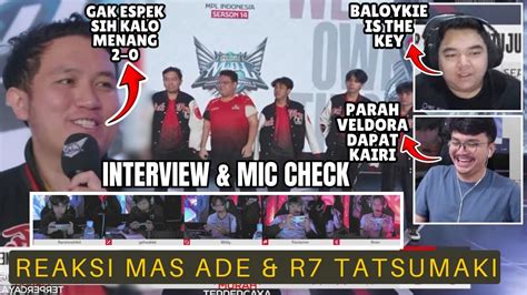 The King Slayer Menghajar Onic Reaksi Mas Ade R Interview Dan Mic