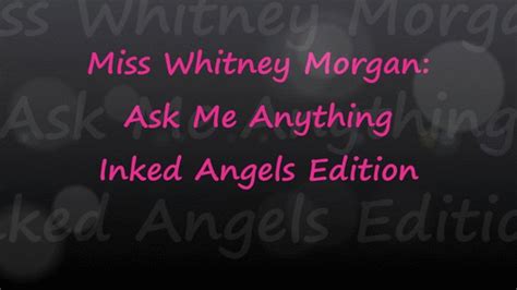 Miss Whitney Morgans Clips Fan Question Friday With Miss Whitney