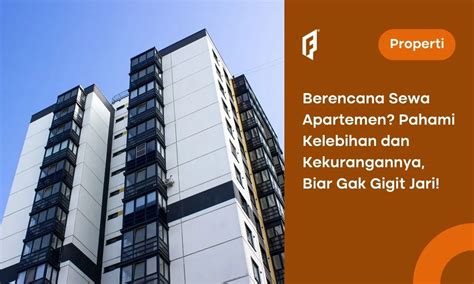 Lebih Untung Mana Sewa Apartemen Harian Bulanan Tahunan