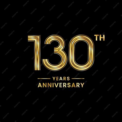 Premium Vector 130 Years Anniversary Logo Design With Golden Number