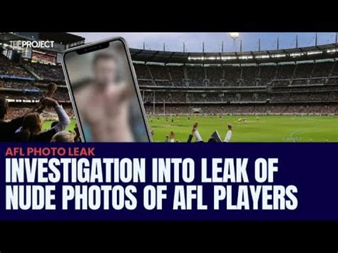 Investigation Launched Into The Leak Of Nude Photos Of AFL Players YouTube