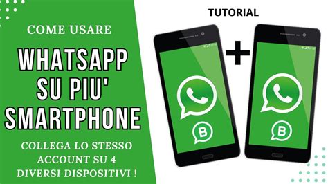 Come Usare Whatsapp Su Due O Pi Telefoni Con Lo Stesso Account Youtube